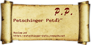 Petschinger Pető névjegykártya